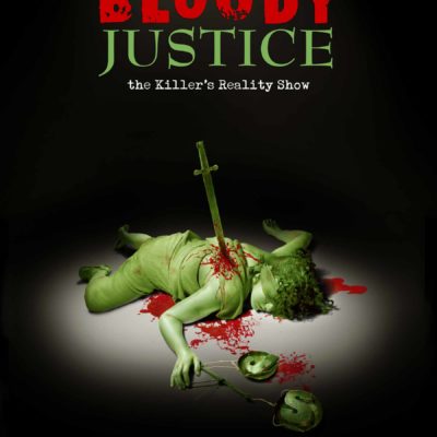 BLOODY JUSTICE - Official Poster